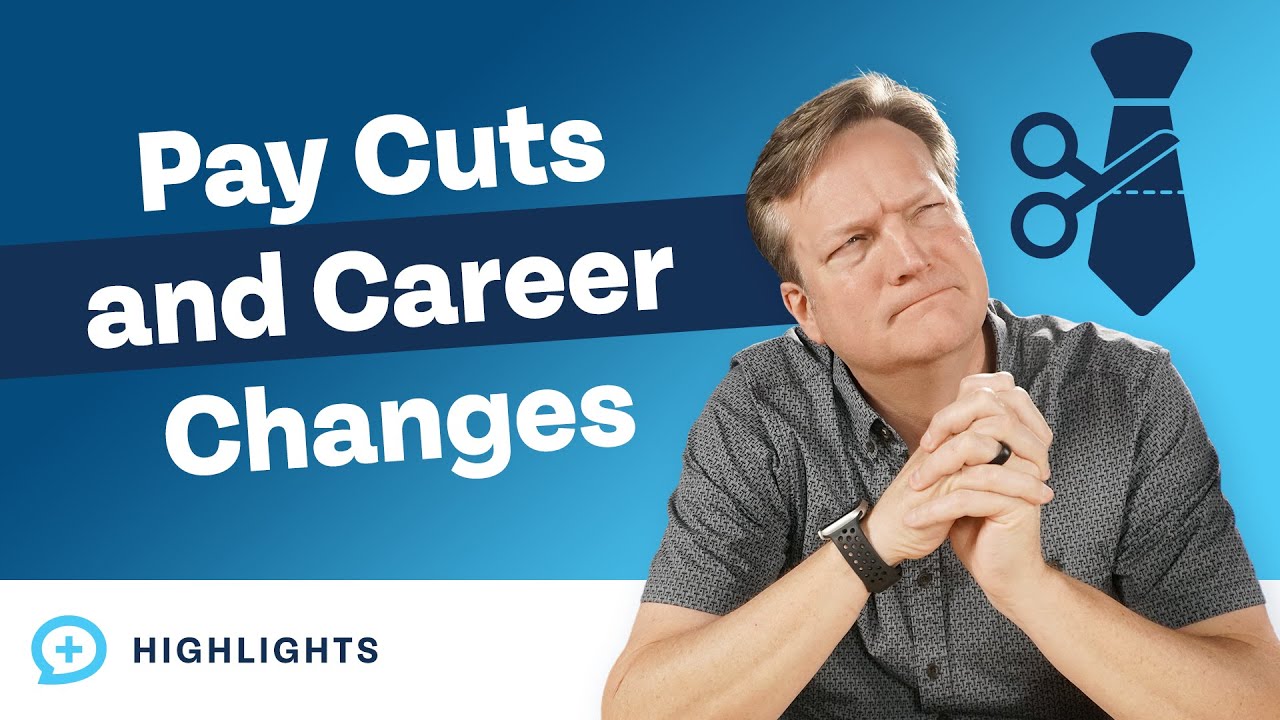 How To Navigate A Pay Cut And Career Change - The Money Guy Show ...