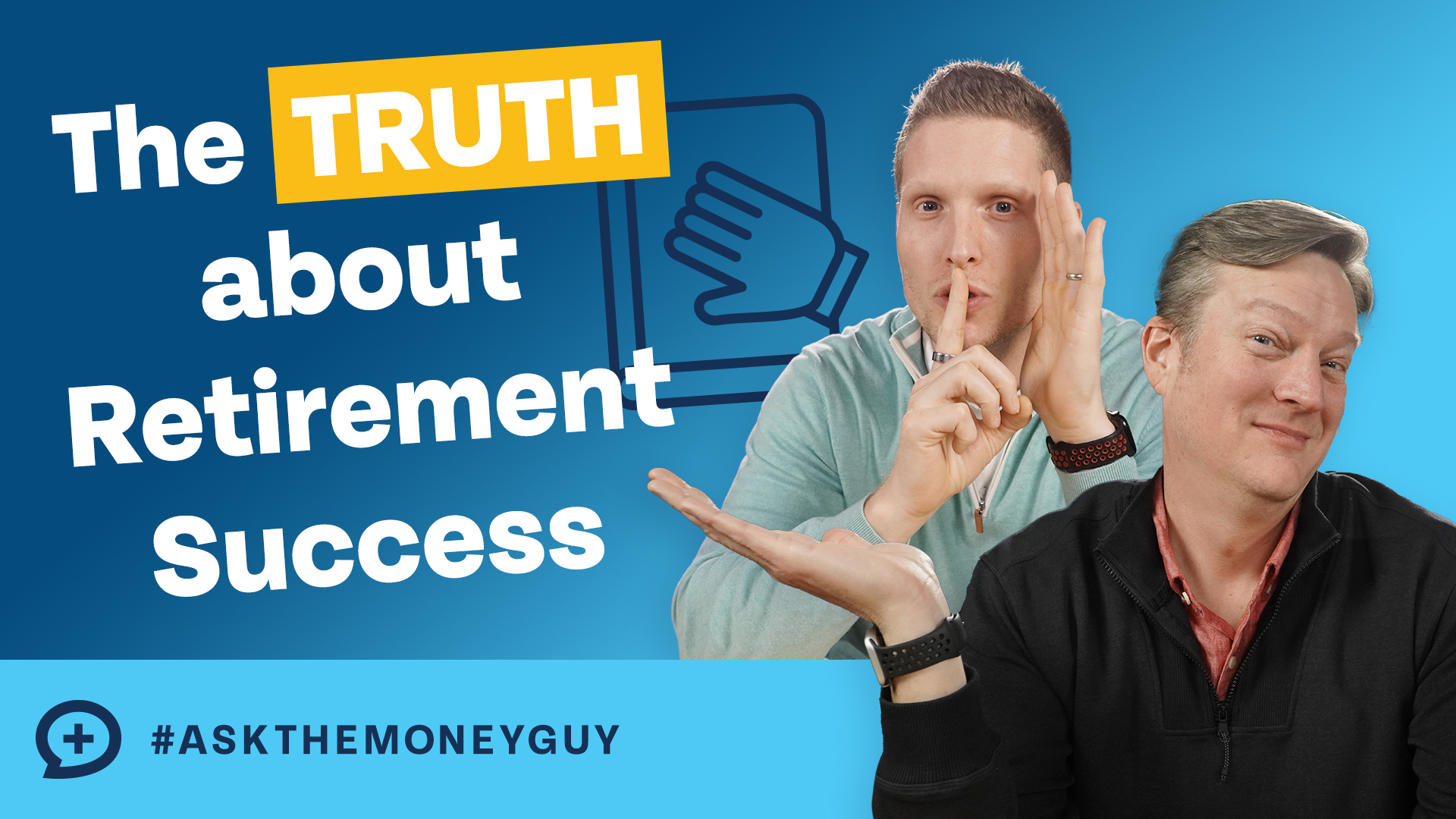 LIVE ASK TruthAboutRetirementSuccess