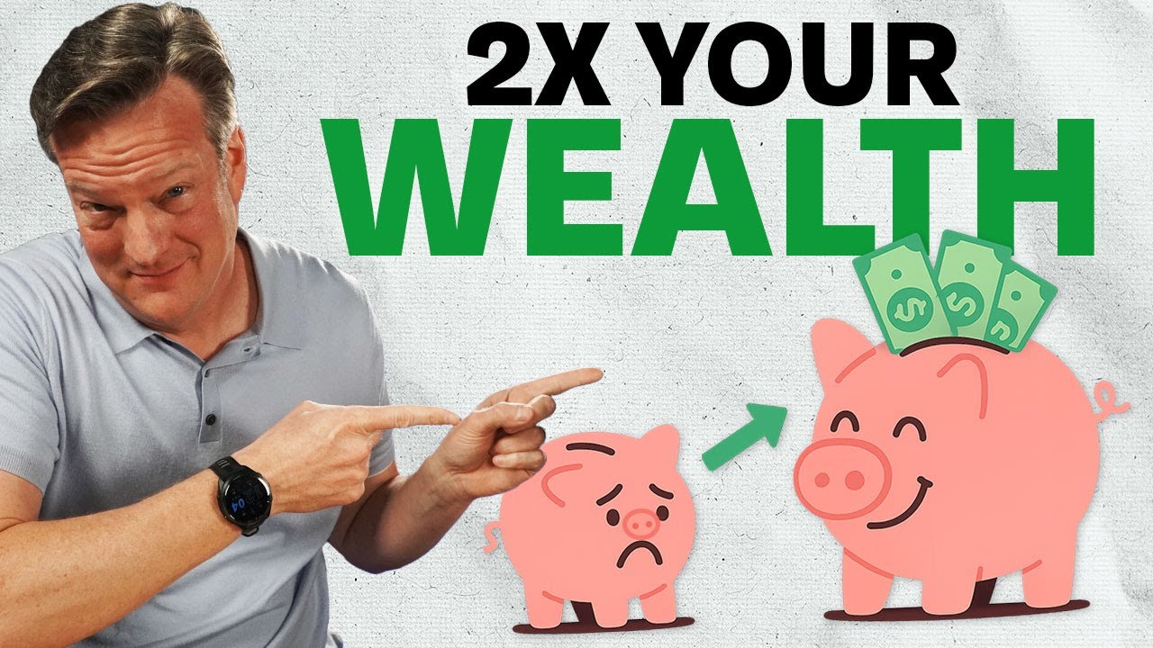 double your wealth