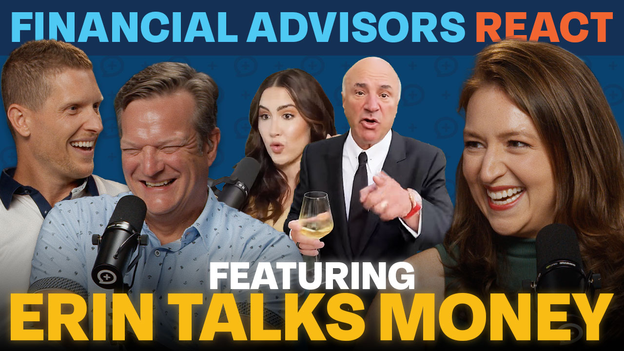 Financial Advisors React to Wild Money Advice ft. @ErinTalksMoney Thumbnail